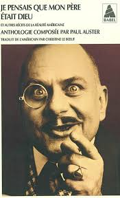 je-pensais-que-mon-pere-etait-dieu-paul-auster-liseuses-de-bordeaux