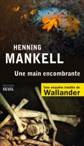 henning-mankell-une-main-encombrante-liseuses-de-bordeaux
