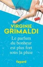 le-parfum-du-bonheur-est-plus-fort-sous-la-pluie-virginie-grimaldi-liseuses-de-bordeaux
