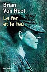 le-fer-et-le-feu-brian-van-reet-liseuses-de-bordeaux