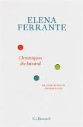 Chroniques du hasard, par Elena Ferrante