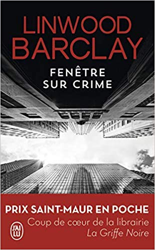 Fenêtre sur crime, de Linwood Barcay