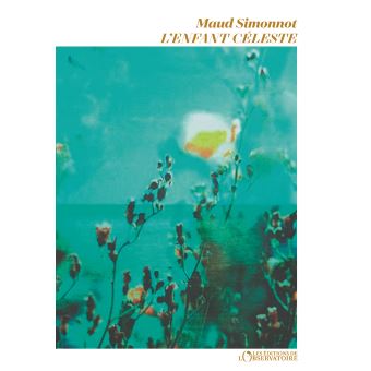 L'enfant céleste, par Maud Simonnot
